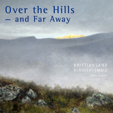 Over the Hills and Far Away
