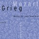 V 2: Mozart/Grieg