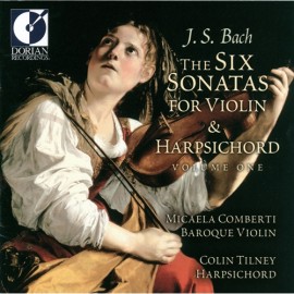 J. S. Bach: The Six Sonatas For Violin & Harpsichord Volume One