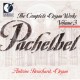 Pachelbel: The Complete Organ Works: Vol. 3
