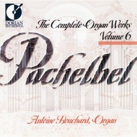 Pachelbel: The Complete Organ Works: Vol.6