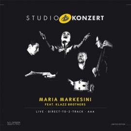 [Maria Markesini feat. Klazz Brothers: STUDIO KONZERT]