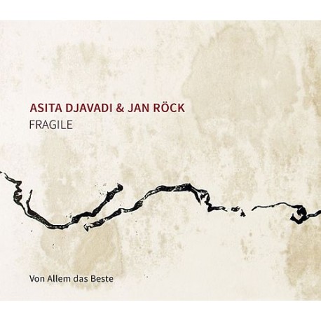 Asita Djavadi & Jan Rock [Fragile]