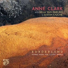 安妮‧克拉克「邊疆-迷失世界的天籟」