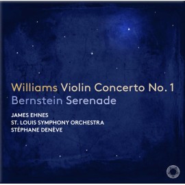 Williams : Violin Concerto No. 1 & Bernstein : Serenade