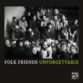 Folk Friends「Unforgettable」