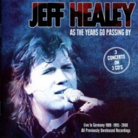 Jeff Healey德國巡迴演唱會3CD